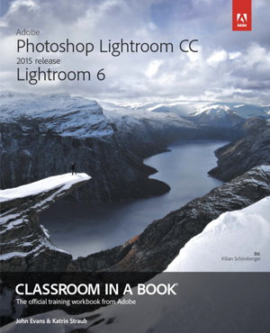 Cover art for Adobe Photoshop Lightroom CC (2015 release) / Lightroom 6 Classroom in a Book