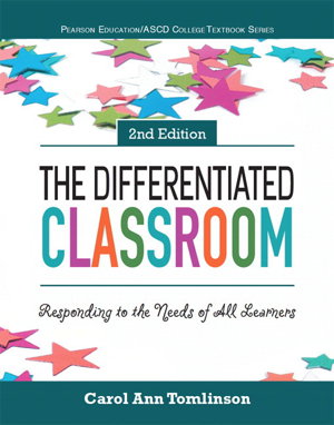 Cover art for The Differentiated Classroom Responding to the Needs of All Learners