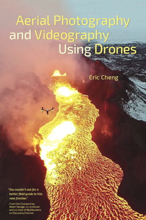 Cover art for Aerial Photography and Videography Using Drones