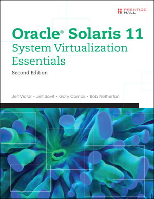 Cover art for Oracle Solaris 11 System Virtualization Essentials