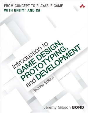 Cover art for Introduction to Game Design, Prototyping, and Development