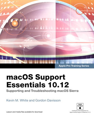 Cover art for macOS Support Essentials 10.12 - Apple Pro Training Series