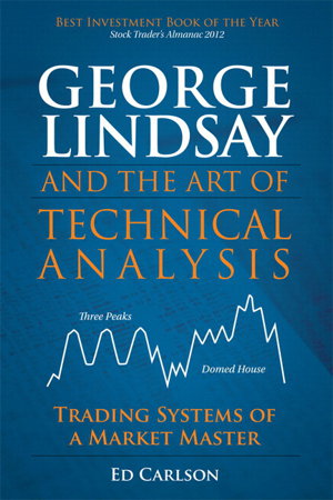 Cover art for George Lindsay and the Art of Technical Analysis