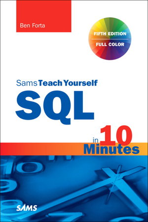 Cover art for SQL in 10 Minutes a Day, Sams Teach Yourself