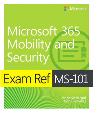 Cover art for Exam Ref MS-101 Microsoft 365 Mobility and Security