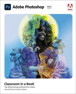 Cover art for Adobe Photoshop Classroom in a Book (2022 release)
