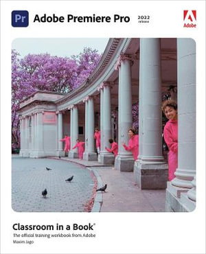 Cover art for Adobe Premiere Pro Classroom in a Book (2022 release)
