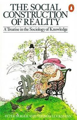 Cover art for The Social Construction of Reality