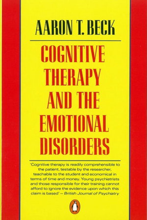 Cover art for Cognitive Therapy and the Emotional Disorders