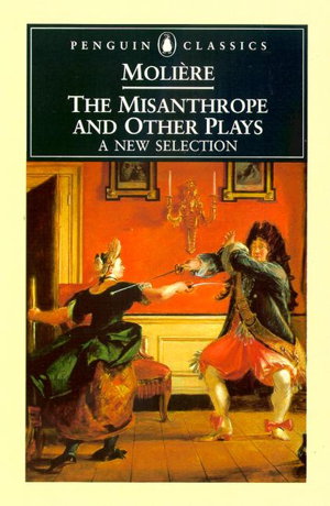 Cover art for The Misanthrope and Other Plays