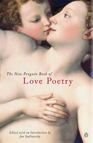 Cover art for The New Penguin Book of Love Poetry