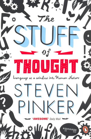 Cover art for Stuff of Thought Language As a Window into Human Nature