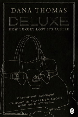Cover art for Deluxe How Luxury Lost its Lustre