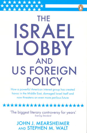 Cover art for The Israel Lobby and US Foreign Policy