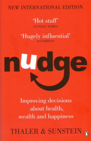 Cover art for Nudge Improving Decisions about Health Wealth and Happiness