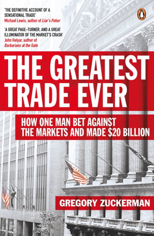 Cover art for The Greatest Trade Ever How One Man Bet Against the Markets