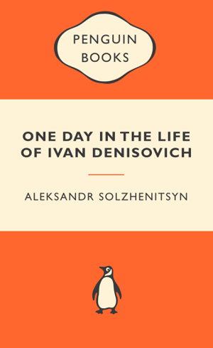 Cover art for One Day in the Life of Ivan Denisovich: Popular Penguins