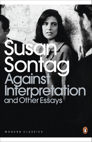 Cover art for Against Interpretation and Other Essays