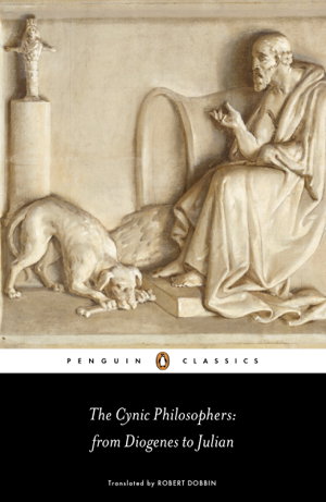 Cover art for Cynic Philosophers from Diogenes to Julian The