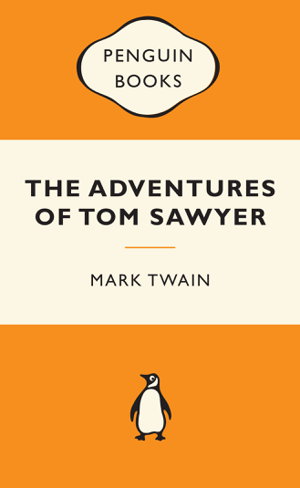 Cover art for The Adventures of Tom Sawyer Popular Penguins