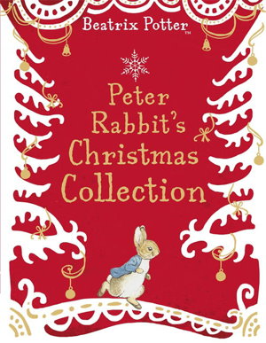 Cover art for A Peter Rabbit Christmas Collection