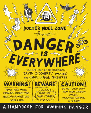 Cover art for Danger Is Everywhere: A Handbook for Avoiding Danger