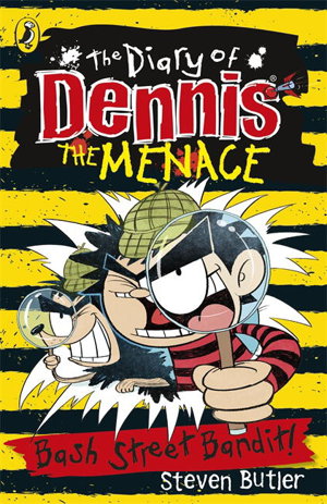 Cover art for The Diary of Dennis the Menace: Bash Street Bandit (Book 4)