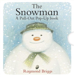 Cover art for The Snowman Pull-Out Pop-Up Book