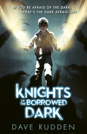 Cover art for Knights of the Borrowed Dark (Book 1)