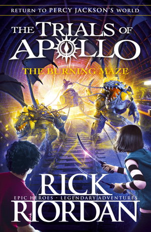 Cover art for Burning Maze (The Trials Of Apollo Book 3)