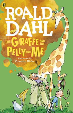 Cover art for Giraffe and the Pelly and Me
