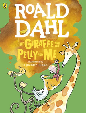 Cover art for The Giraffe and the Pelly and Me (Colour Edition)