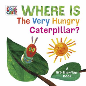 Cover art for Where is The Very Hungry Caterpillar?