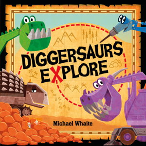 Cover art for Diggersaurs Explore!