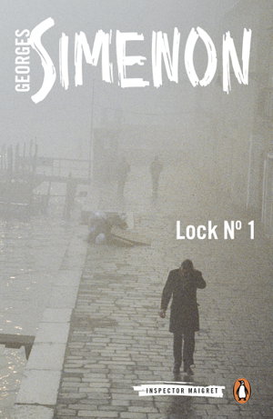 Cover art for Lock No 1 Inspector Maigret Book 18