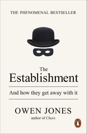 Cover art for Establishment And How They Get Away with it