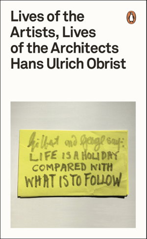 Cover art for Lives of the Artists, Lives of the Architects