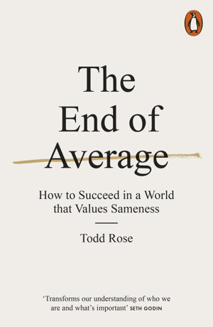 Cover art for The End of Average How to Succeed in a World that Values Sameness