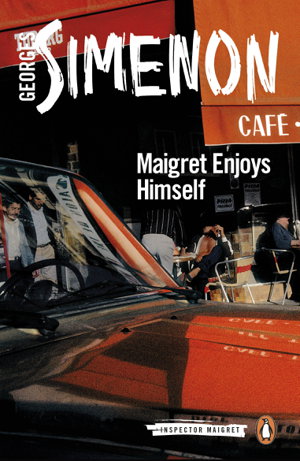 Cover art for Maigret Enjoys Himself