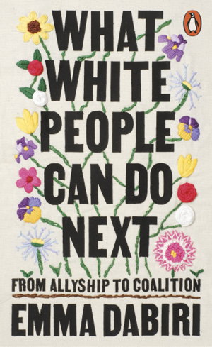 Cover art for What White People Can Do Next