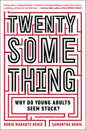 Cover art for Twentysomething Why Do Young Adults Seem Stuck
