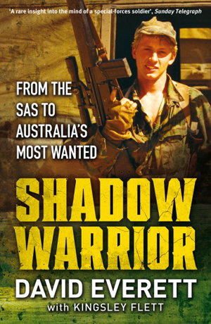 Cover art for Shadow Warrior: From the SAS to Australia's Most Wanted