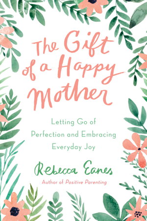 Cover art for The Gift of a Happy Mother