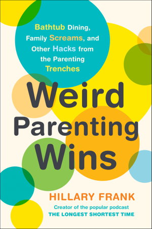 Cover art for Weird Parenting Wins