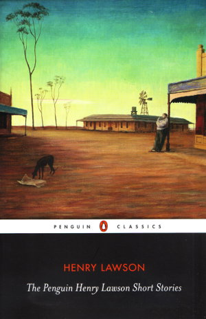Cover art for Penguin Henry Lawson Short Stories includes Drover's Wife