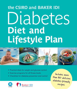 Cover art for THE CSIRO AND BAKER IDI DIABETES DIET AND LIFESTYLE PLAN