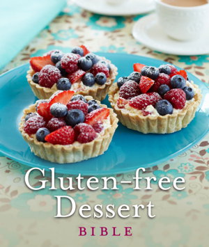 Cover art for Gluten-free Dessert Bible