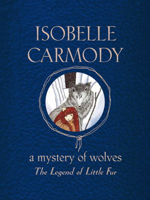Cover art for The Legend of Little Fur: A Mystery of Wolves