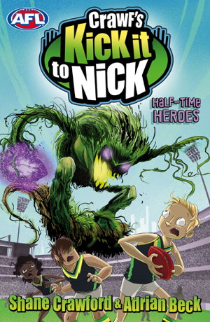 Cover art for Crawf's Kick It To Nick: Half-Time Heroes