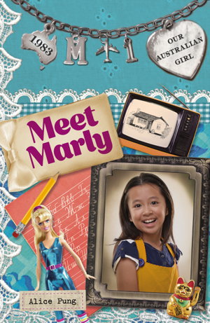 Cover art for Our Australian Girl Meet Marly Book 1